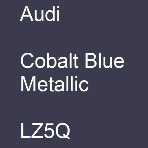 Audi, Cobalt Blue Metallic, LZ5Q.